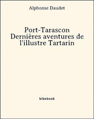 Cover of Port-Tarascon - Dernières aventures de l'illustre Tartarin