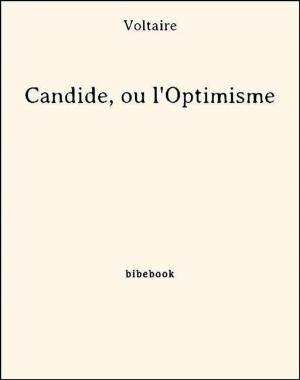 Cover of the book Candide, ou l'Optimisme by Voltaire