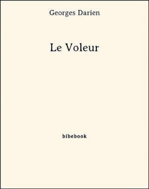 Cover of the book Le Voleur by José Moselli