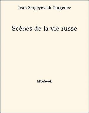 Cover of the book Scènes de la vie russe by Honoré de Balzac