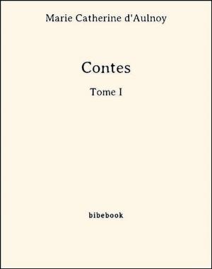 Cover of the book Contes - Tome I by Edgar Allan Poe