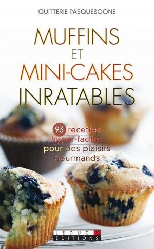 Cover of the book Muffins et mini-cakes inratables by Mélanie Schmidt-Ulmann