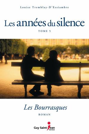 Cover of the book Les années du silence, tome 5 : Les bourrasques by Martine Turenne