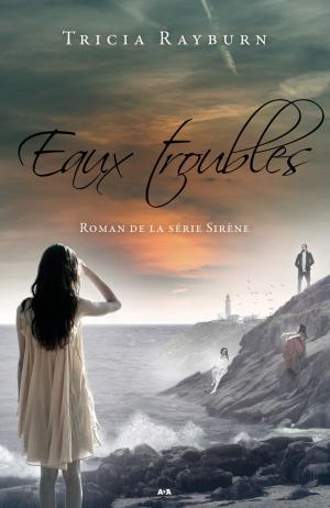 Cover of the book Eaux troubles by Doreen Virtue