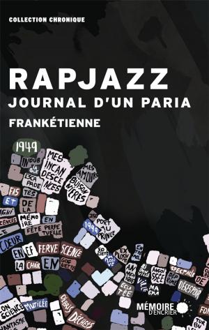 Cover of the book Rapjazz, journal d'un paria by Rachel Bouvet