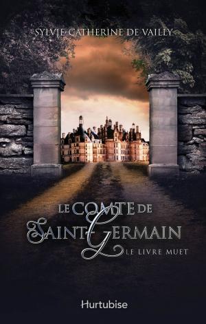 Book cover of Le comte de Saint-Germain T2
