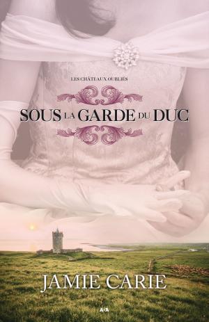 Book cover of Sous la garde du Duc