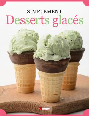 Cover of the book Desserts glacés by ISA BOWMAN
