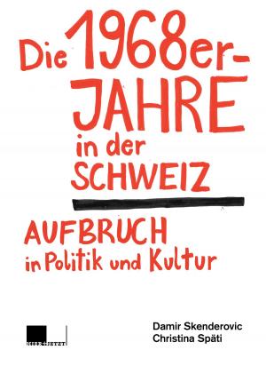 Cover of Die 1968er-Jahre in der Schweiz