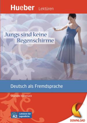 Cover of the book Jungs sind keine Regenschirme by Franz Specht