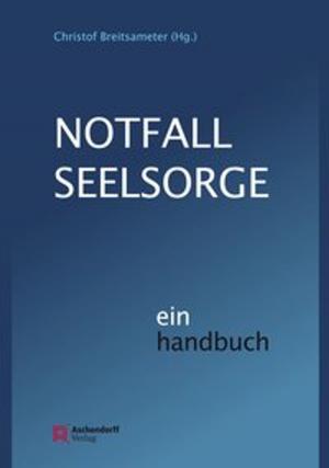 Cover of the book Notfallseelsorge by Klaus Berger