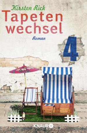 Cover of the book Tapetenwechsel 4 by Silke Schütze