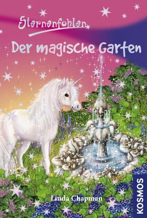 Cover of the book Sternenfohlen, 14, Der magische Garten by Linda Chapman