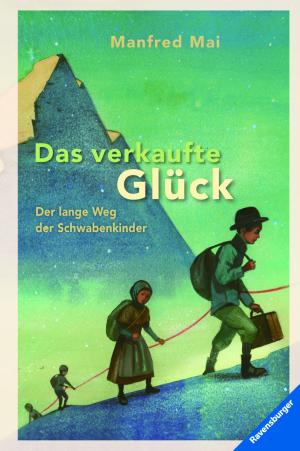 Book cover of Das verkaufte Glück