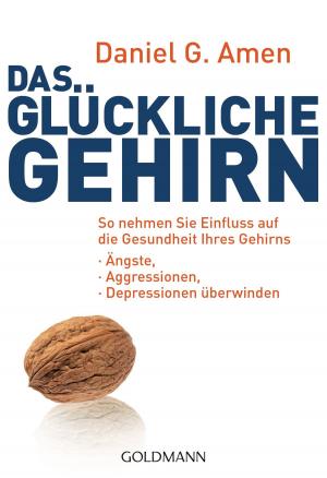 Cover of the book Das glückliche Gehirn by Janet Evanovich, Lee Goldberg