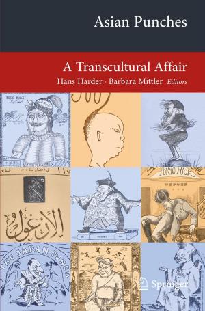 Cover of the book Asian Punches by Lou van den Dries, Jochen Koenigsmann, H. Dugald Macpherson, Anand Pillay, Carlo Toffalori, Alex J. Wilkie
