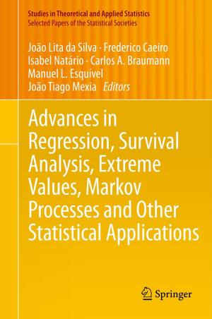 Cover of the book Advances in Regression, Survival Analysis, Extreme Values, Markov Processes and Other Statistical Applications by Karline Soetaert, Jeff Cash, Francesca Mazzia