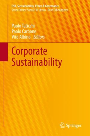 Cover of the book Corporate Sustainability by A.C. Almendral, G. Dallenbach-Hellweg, H. Höffken, J.H. Holzner, O. Käser, L.G. Koss, H.-L. Kottmeier, I.D. Rotkin, H.-J. Soost, H.-E. Stegner, P. Stoll, P. Jr. Stoll