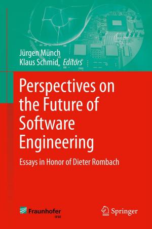 Cover of the book Perspectives on the Future of Software Engineering by Axel Schäfer, Thomas Schöttker-Königer