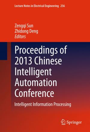 Cover of the book Proceedings of 2013 Chinese Intelligent Automation Conference by Vladimir Spokoiny, Thorsten Dickhaus
