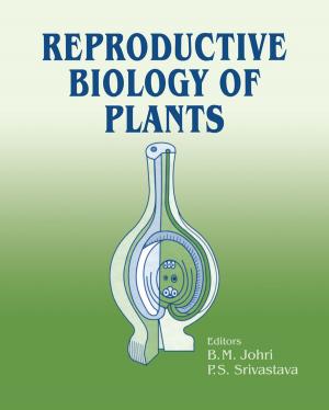 Cover of the book Reproductive Biology of Plants by Götz Penkert, Josef Böhm, Thomas Schelle