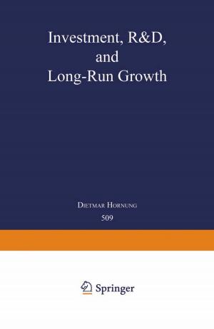 Cover of the book Investment, R&D, and Long-Run Growth by Jiang Wu, Yan Cao, Weiguo Pan, Weiping Pan