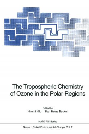 Cover of the book The Tropospheric Chemistry of Ozone in the Polar Regions by Yoshio Waseda, Eiichiro Matsubara, Kozo Shinoda