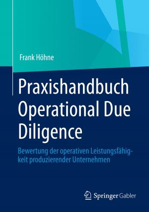 Cover of the book Praxishandbuch Operational Due Diligence by Daniel R.A. Schallmo, Joachim Reinhart, Evelyn Kuntz