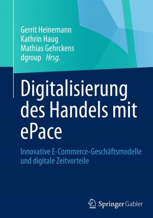 Cover of the book Digitalisierung des Handels mit ePace by Christian J. Jäggi