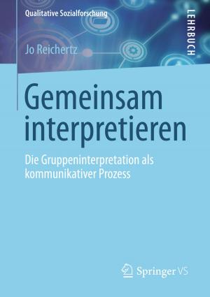 Cover of the book Gemeinsam interpretieren by Dietrich Leihs, Thomas Siegl, Martin Hartmann