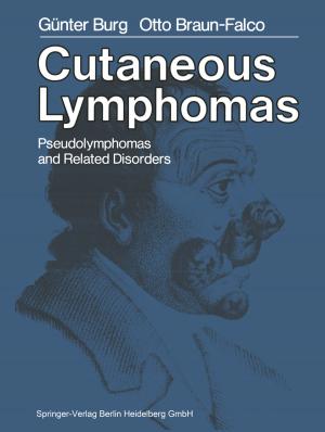 Book cover of Cutaneous Lymphomas, Pseudolymphomas, and Related Disorders
