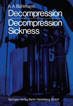 Cover of the book Decompression — Decompression Sickness by Andreas Meier, Michael Kaufmann
