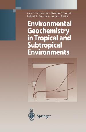 Cover of the book Environmental Geochemistry in Tropical and Subtropical Environments by Claudius Gros