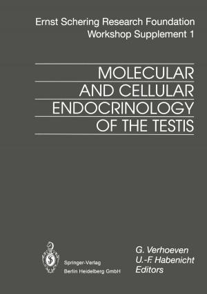 Cover of the book Molecular and Cellular Endocrinology of the Testis by Igor B. Buchwalow, Werner Böcker