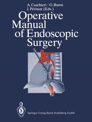 Cover of the book Operative Manual of Endoscopic Surgery by Michael Burger