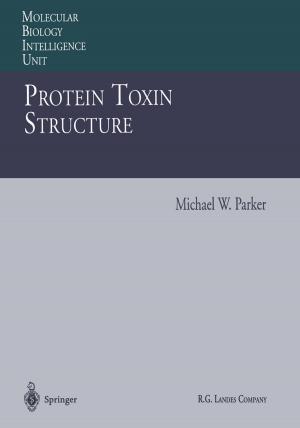 Cover of the book Protein Toxin Structure by Edward N. Eadie