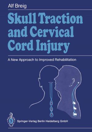 Cover of the book Skull Traction and Cervical Cord Injury by Michael Palocz-Andresen