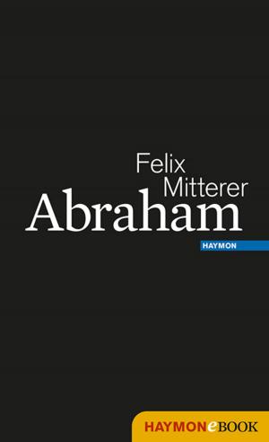 Cover of the book Abraham by Felix Mitterer