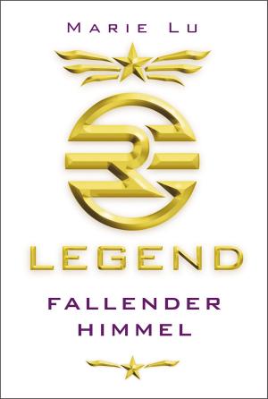 Cover of the book Legend 1 - Fallender Himmel by Jana Frey