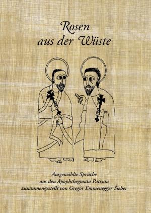 Cover of the book Rosen aus der Wüste by Lea-Johanna Borkenstein, Andreas Di Lenardi