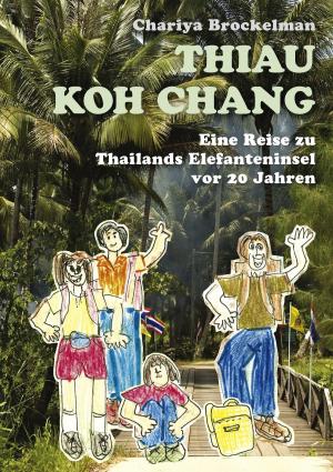 Cover of the book Thiau Koh Chang by Peter Knauer SJ