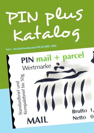 Cover of the book PIN plus Katalog by Marlene Milena Abdel Aziz - Schachner
