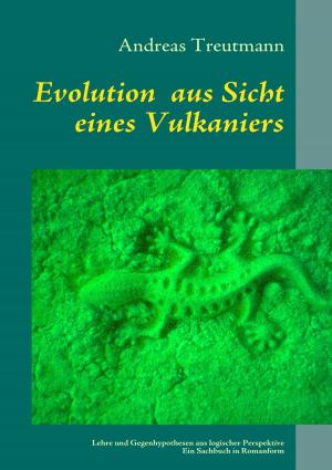 Cover of the book Evolution aus Sicht eines Vulkaniers by Dietrich Volkmer