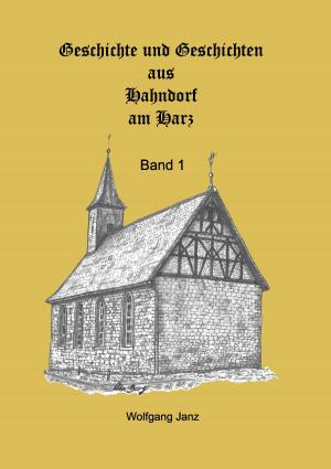 Book cover of Hahndorfer Geschichten & Geschichte
