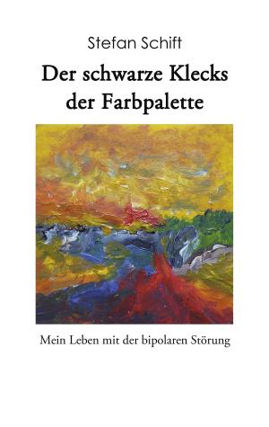 Cover of the book Der schwarze Klecks der Farbpalette by Martin Schrank