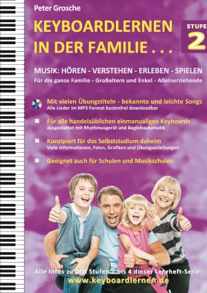 Cover of the book Keyboardlernen in der Familie (Stufe 2) by Roland Barics