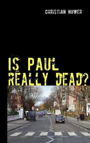 Cover of the book Is Paul really dead? by Friedrich Hölderlin