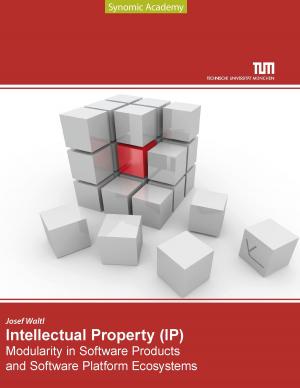 Cover of the book Intellectual Property Modularity in Software Products and Software Platform Ecosystems by Ulrich Karger, Hans-Günther Döring