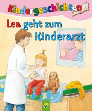 Cover of the book Lea geht zum Kinderarzt by Bärbel Oftring