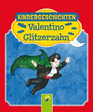 Cover of the book Valentino Glitzerzahn by Wilhelm Busch